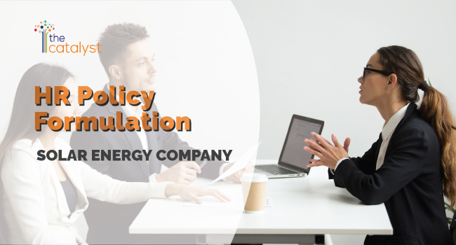 A case study on HR policy formulation for a solar energy company