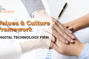 Values and Culture Framework for a Digital Technology Firm