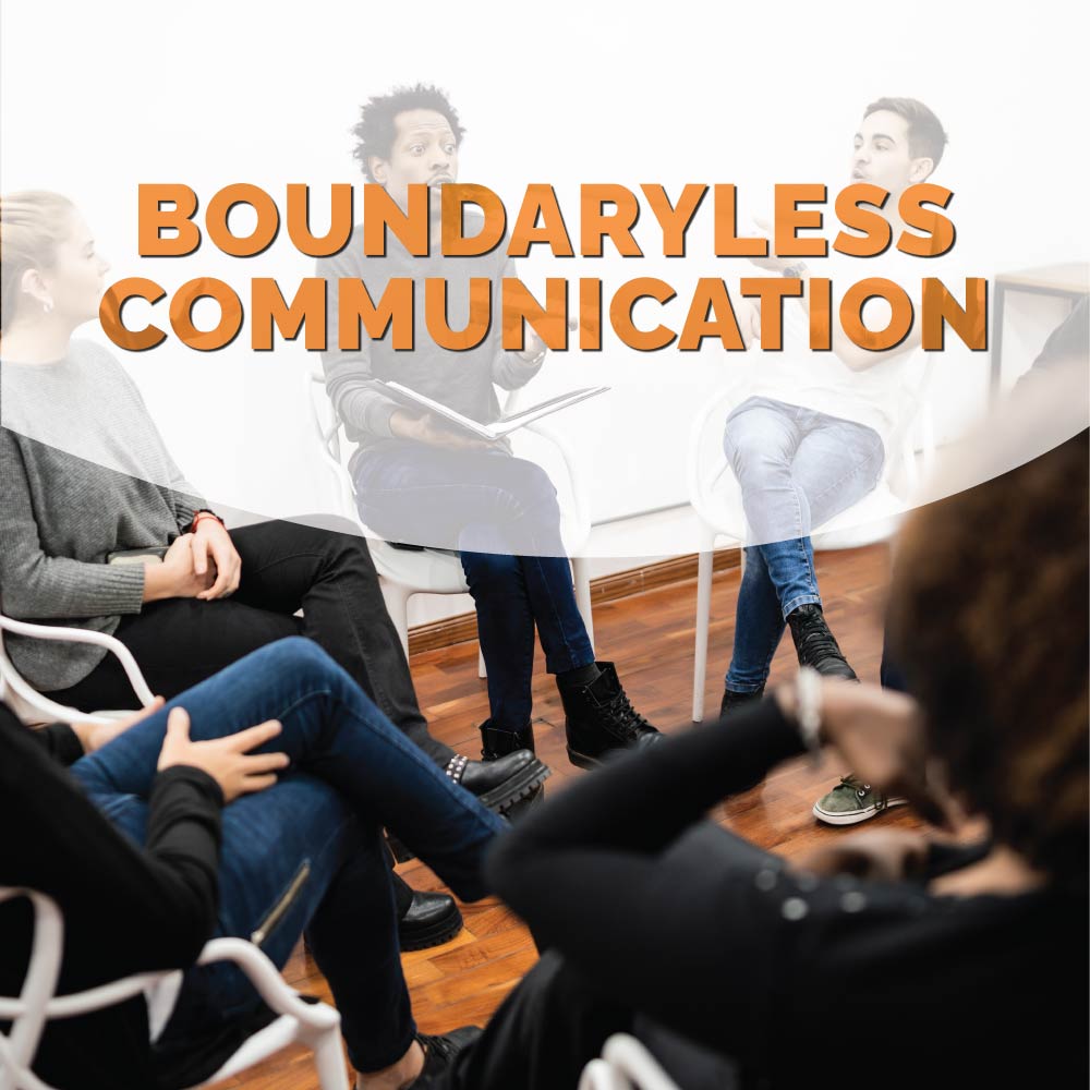 Boundaryless-communication Boundaryless Communication