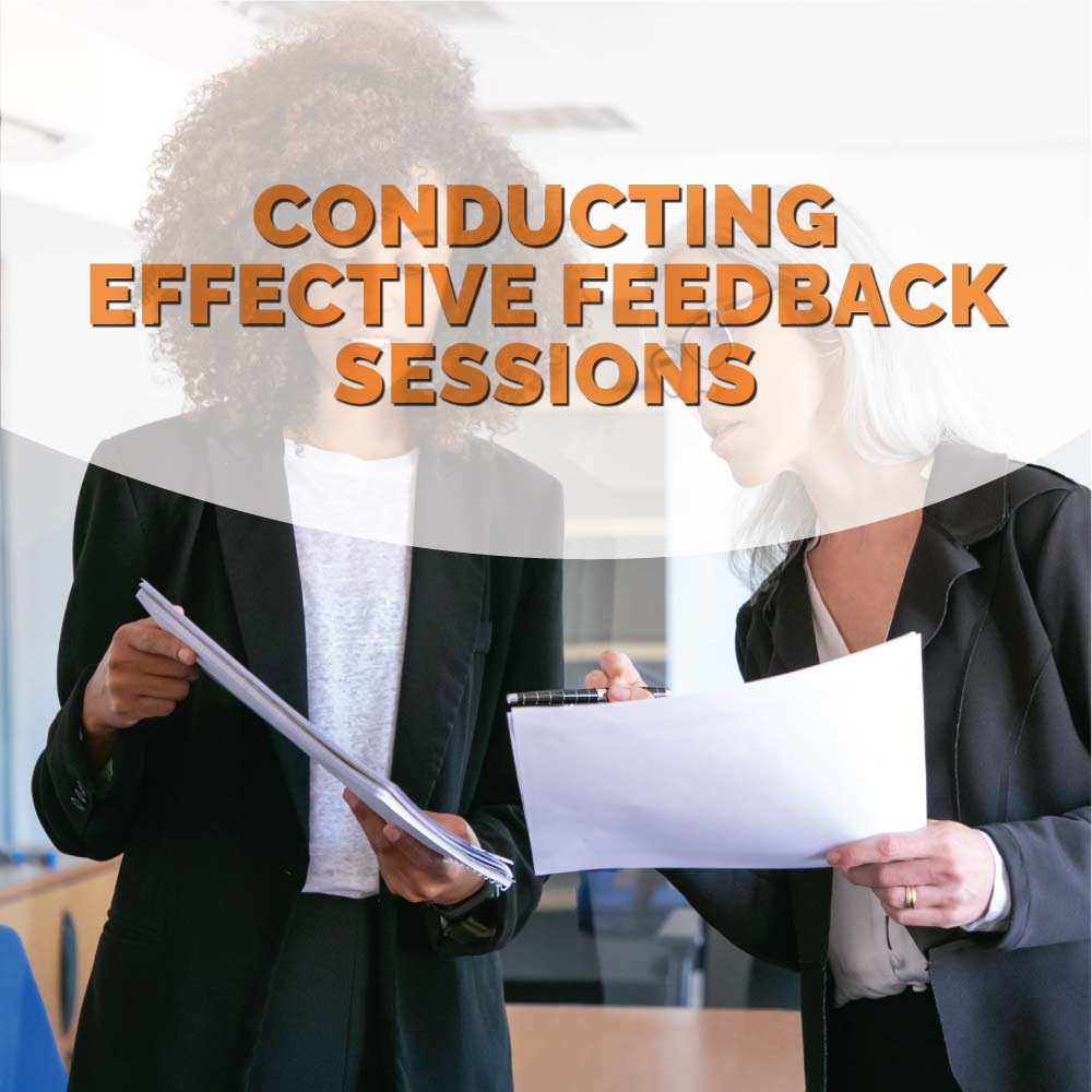 Conducting-effective-feedback-sessions Conducting Effective Feedback Sessions