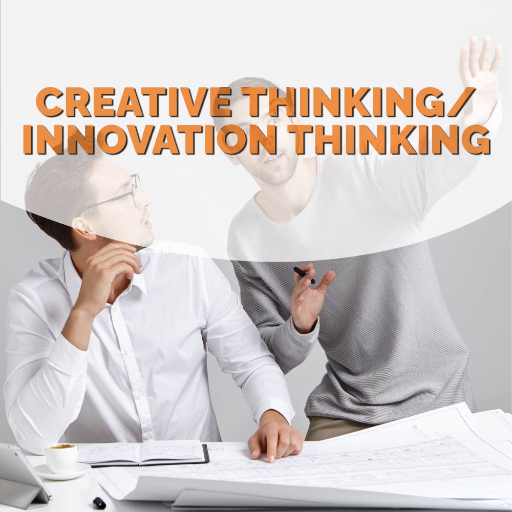 Creative Thinking or Innovation Thinking