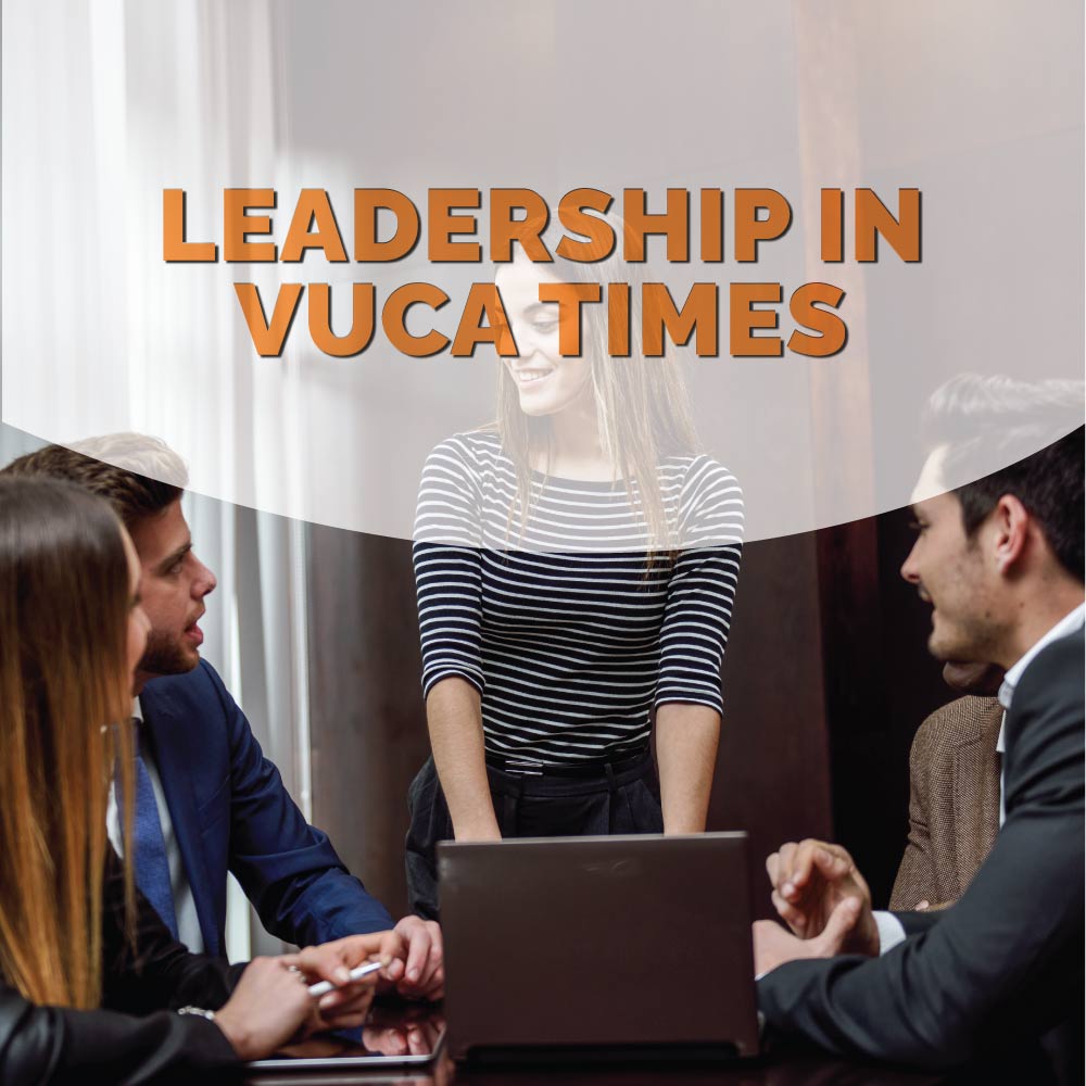 Leadership-in-VUCA-times Leadership in VUCA times