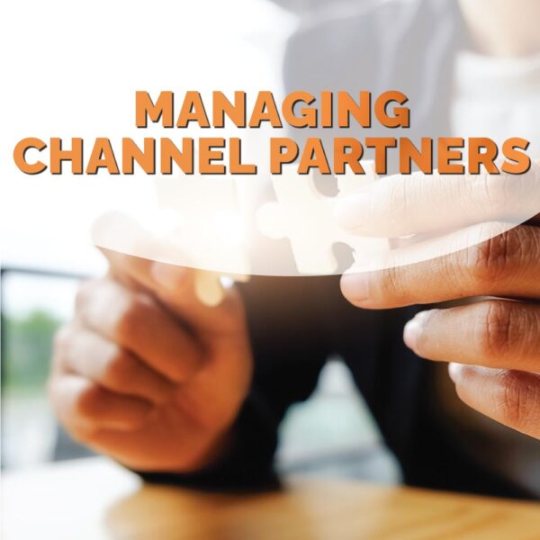 Managing Channel Partners