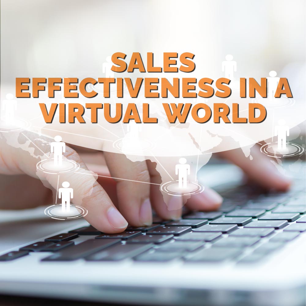 Sales Effectiveness in a virtual world