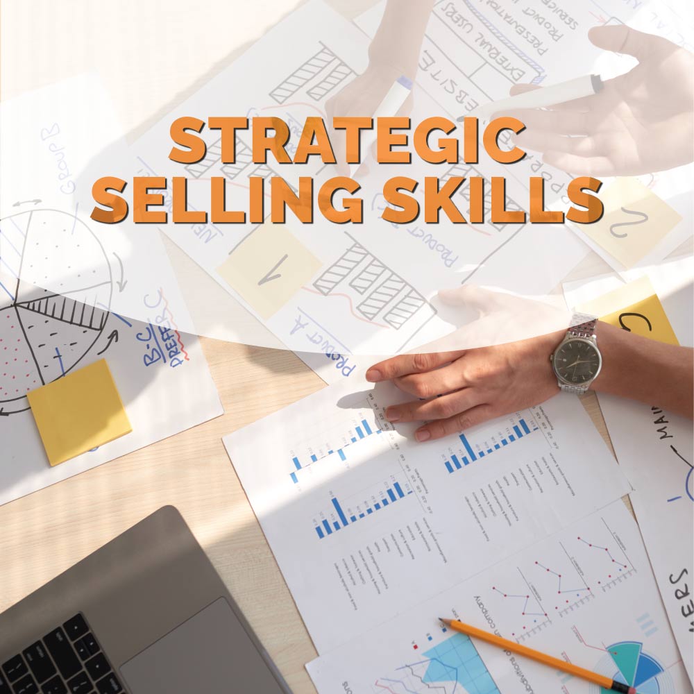Strategic-selling-skills Strategic Selling Skills